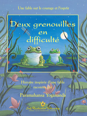 cover image of Deux grenouilles en difficulté